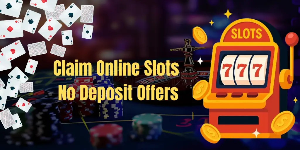 Claim an Online Slots