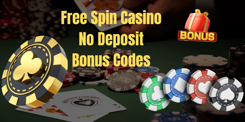 Free Spin Casino No Deposit 