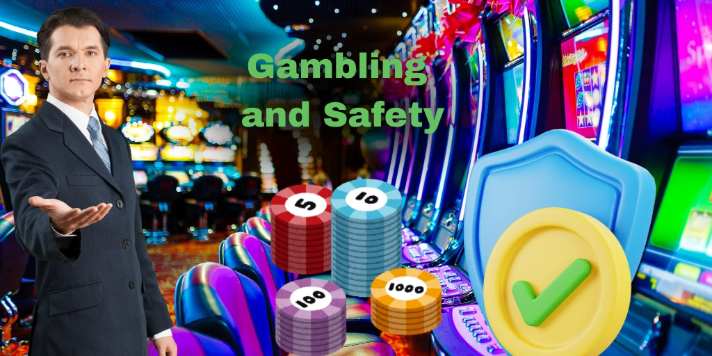 Gambling And Safety

