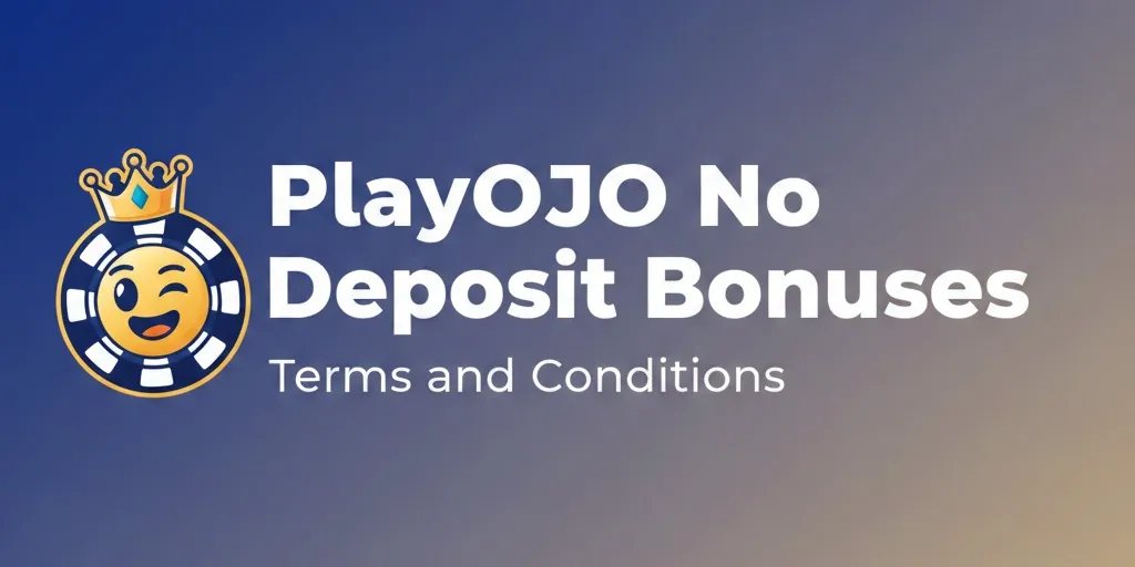 Terms and Conditions of PlayOJO 